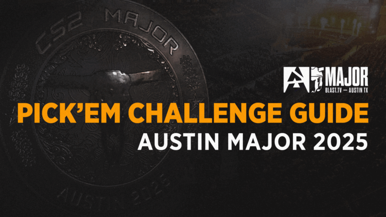 Посібник по Виклику Pick’Em: Етап 1 Major BLAST.tv Austin 2025 у Counter-Strike 2