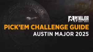 Посібник по виклику Pick’Em: Етап 2 Major BLAST.tv Austin 2025 для Counter-Strike 2
