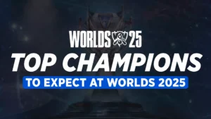 Метадані Worlds 2025: Найсильніші чемпіони в кожній ролі
